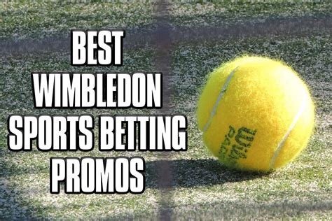 wimbledon betting offers.